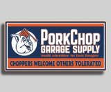 画像: PORKCHOP GARAGE SUPPLY | METAL SIGN 